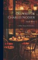 Oeuvres De Charles Nodier