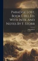 Paradise Lost, Book I. (Ii.), Ed. With Intr. And Notes By F. Storr