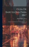 Guia De Barcelona Para 1847