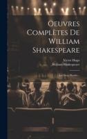 Oeuvres Complètes De William Shakespeare