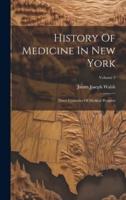 History Of Medicine In New York