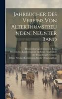 Jahrbücher Des Vereins Von Alterthumsfreunden, Neunter Band