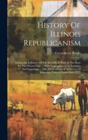 History Of Illinois Republicanism