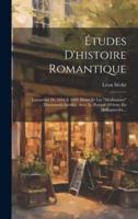 Études D'histoire Romantique