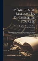 Mémoires De Madame La Duchesse De Tourzel