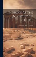 Horace At The University Of Athens