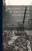 Building Code Of The City Of Atlanta, Ga