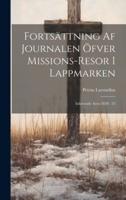 Fortsättning Af Journalen Öfver Missions-Resor I Lappmarken