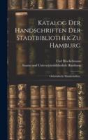Katalog Der Handschriften Der Stadtbibliothek Zu Hamburg
