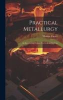 Practical Metallurgy
