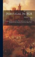 Portugal In 1828