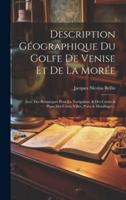 Description Géographique Du Golfe De Venise Et De La Morée