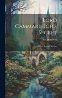 Lord Cammarleigh's Secret