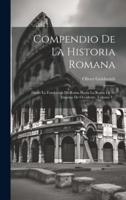 Compendio De La Historia Romana