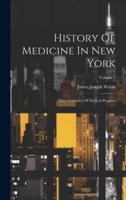 History Of Medicine In New York