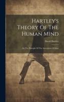 Hartley's Theory Of The Human Mind