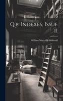 Q.p. Indexes, Issue 11