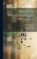 Revue De Mathématiques Spéciales...