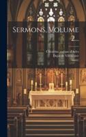 Sermons, Volume 2...