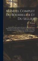 Manuel Complet Du Bourrelier Et Du Sellier