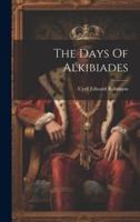 The Days Of Alkibiades