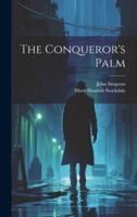 The Conqueror's Palm