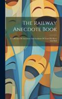 The Railway Anecdote Book