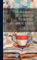 The Makura-Kotoba Of Primitive Japanese Verse