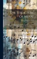 The Structure Of Music