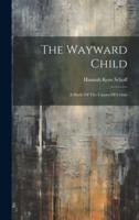 The Wayward Child
