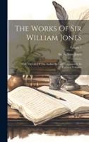 The Works Of Sir William Jones