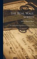 The Real Wall Street; An Understandable Description of a Purchase, a Sale