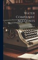 Water Companies' Accounts