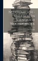 Nederduitsch - Maleisch En Soendasch Woordenboek