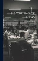 The Writing of News