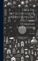 Über Die Mittelenglische Übersetzung Des Speculum Humanae Salvationis