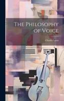 The Philosophy of Voice