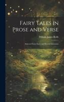 Fairy Tales in Prose and Verse