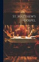 St. Matthew's Gospel