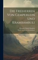 Die Freiherren Von Gemperlein Und Krambambuli