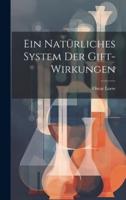 Ein Natürliches System Der Gift-Wirkungen