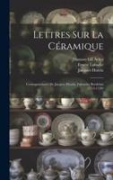 Lettres Sur La Céramique