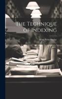 The Technique of Indexing