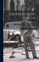 Om Erstatning for Liv