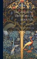 The Ancient Editions of Martial