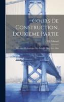 Cours De Construction, Deuxième Partie