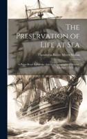 The Preservation of Life at Sea