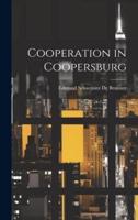 Cooperation in Coopersburg