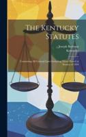 The Kentucky Statutes