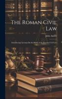 The Roman Civil Law